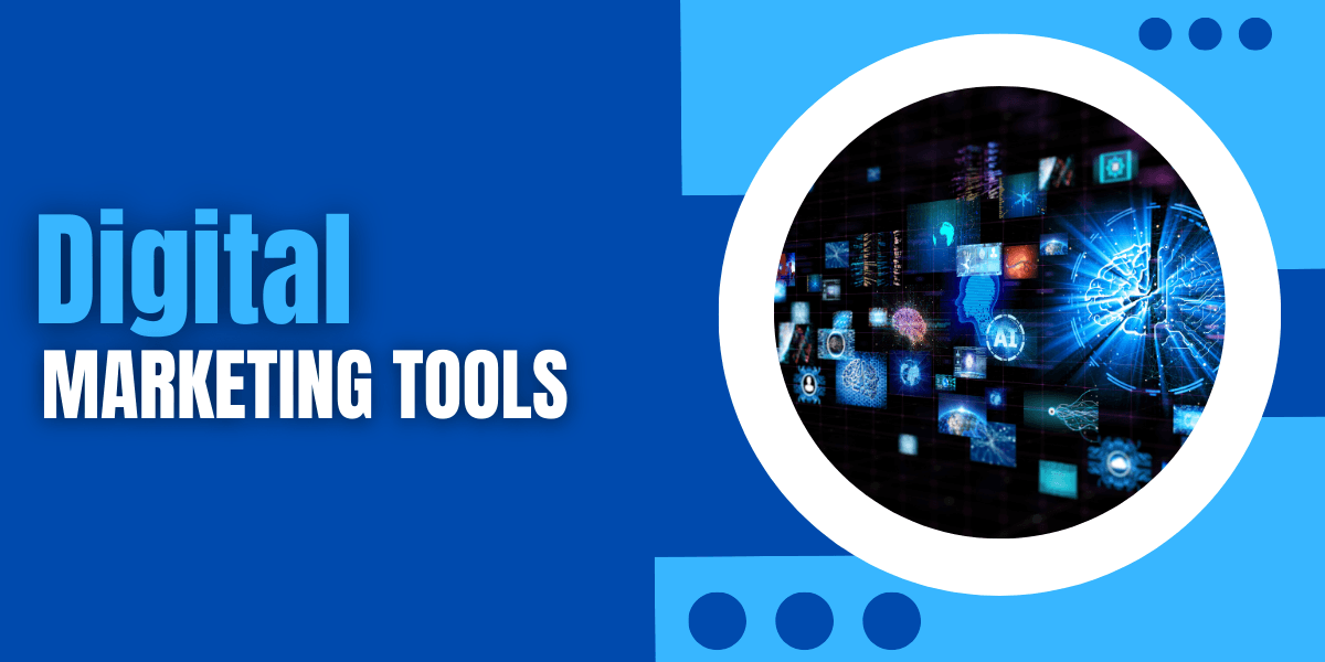 Digital Marketing Tools 49 Digital Marketing Tools