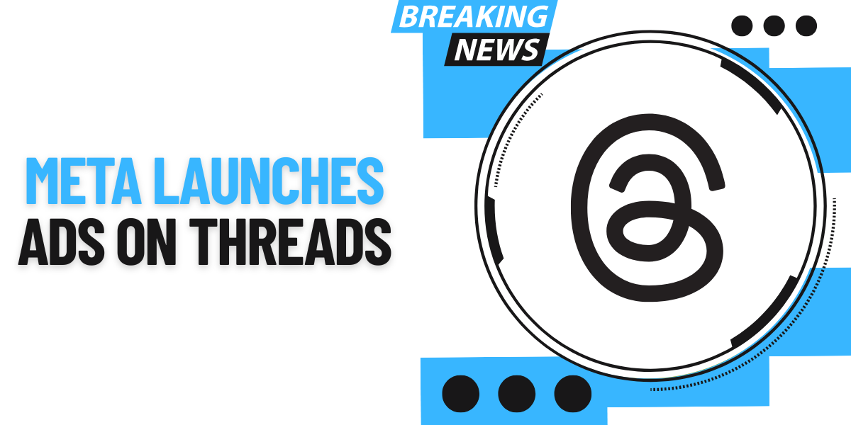 Meta Launches Ads on Threads 1 Meta Ads on Threads